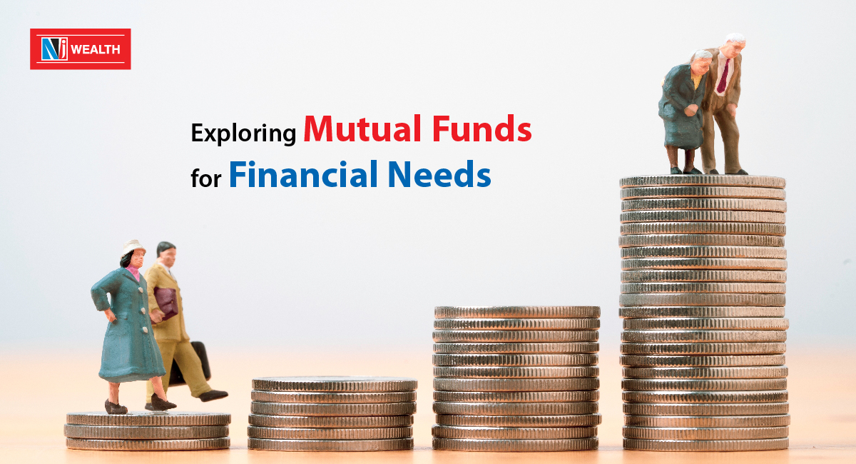 Mutual Funds for Financial Needs