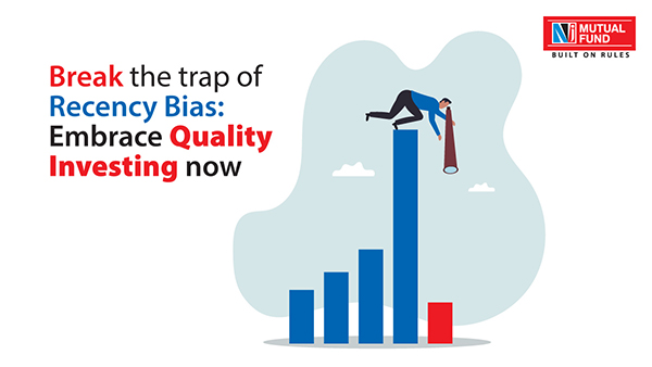 Break the Trap of Recency Bias: Embrace Quality Investing Now